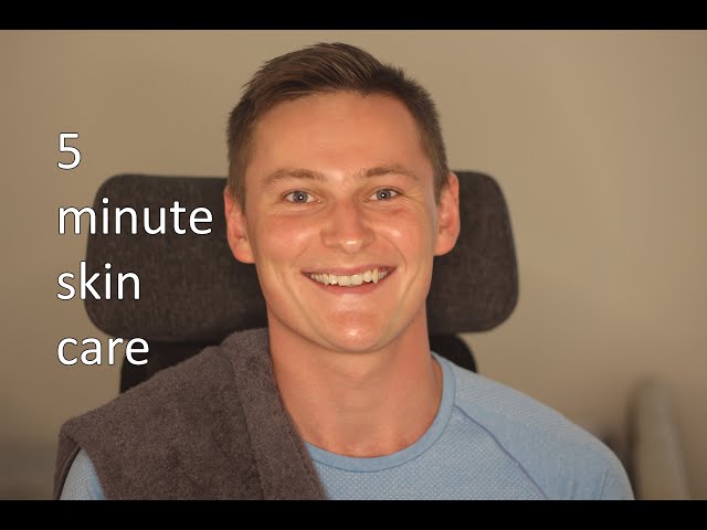5 Minute Skin Care Routine