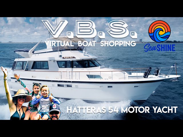 Hatteras 54 vs 53 vs 56 review --Yes? No? Maybe? Virtual Boat Shopping for a Great Loop boat, ep. 15