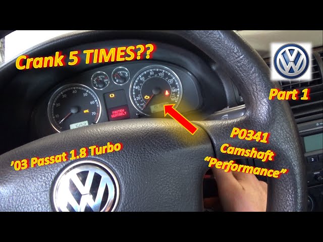 Crank 5 TIMES to Start?? Part 1: Diagnosis (VW Passat P0341)