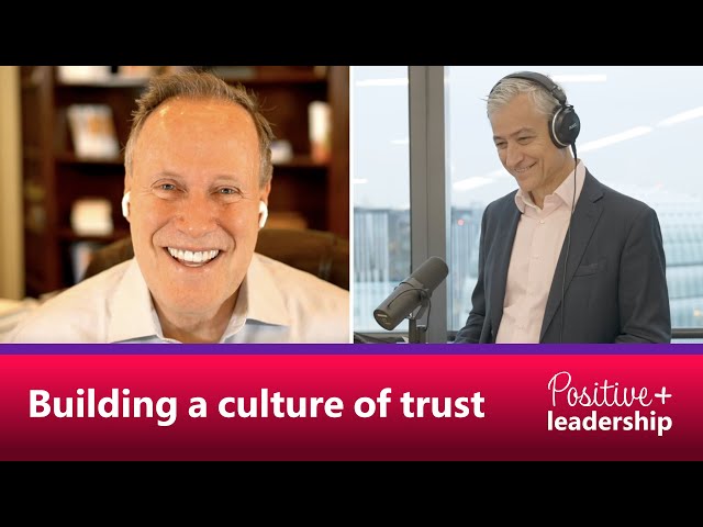 The Positive Leadership Podcast | JP & Stephen M. R. Covey: Building a culture of trust