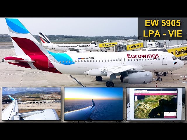 TRIP REPORT | Eurowings | GRAN CANARIA - VIENNA | Airbus A320 CEO Sharklets
