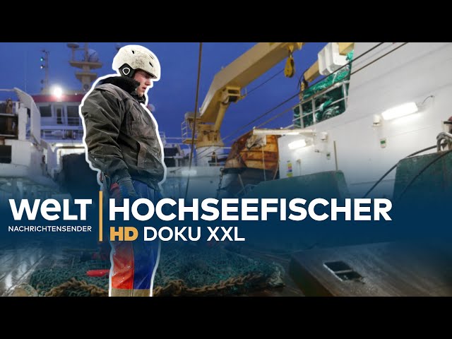 Deutsche Hochseefischer - Harte Arbeit auf rauer See | Doku XXL