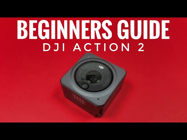 DJI Action 2 Beginners Guide & Tutorial