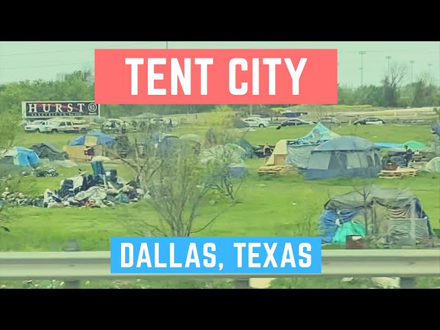 Found a Tent City / Homeless Encampment in Dallas, TX