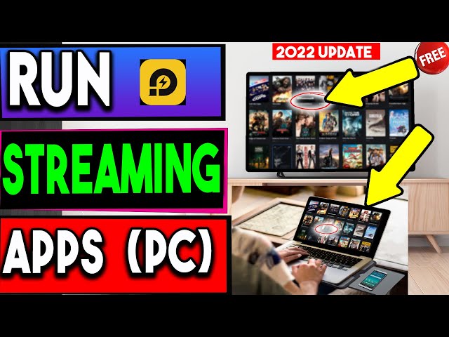 🔴RUN STREAMING APPS ON PC !