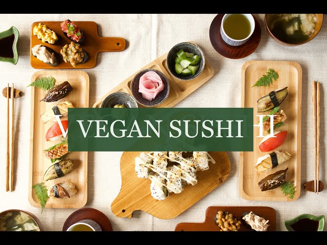 Simple Vegan Sushi date ideas at home(ヴィーガン寿司）