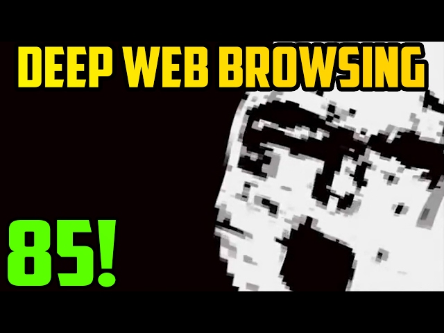 THE HOTTEST SITE! - Deep Web Browsing 85
