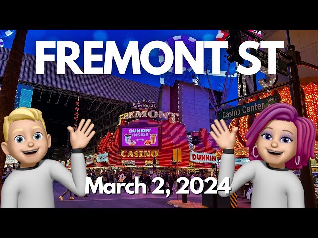 J&K on the FREMONT STREET EXPERIENCE. MARCH 2, 2024