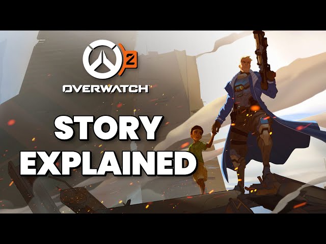 The Story of Overwatch Explained