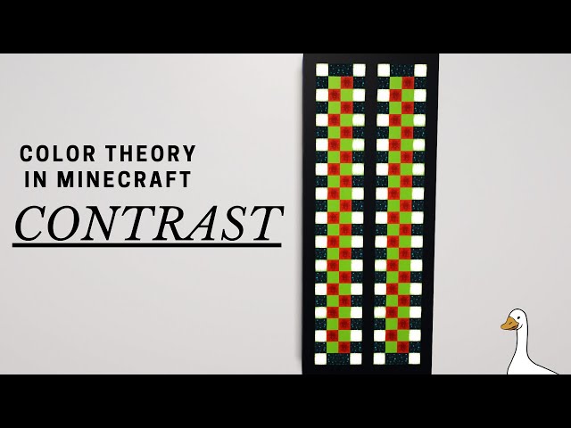 Color Theory In Minecraft: CONTRAST