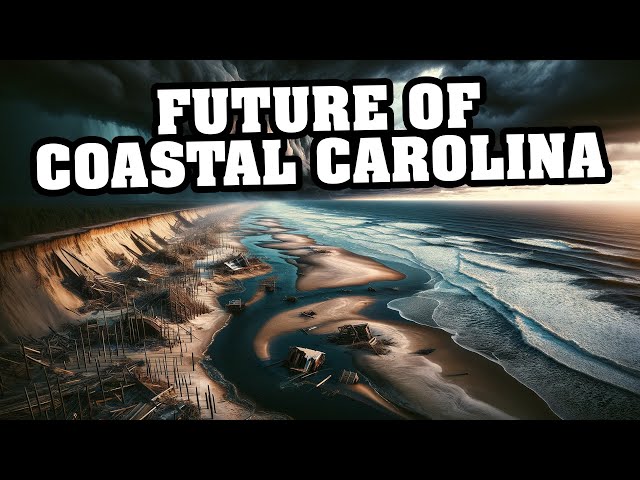 The Future Of North Carolina's Coast: Understanding Our Impact | Free Documentary