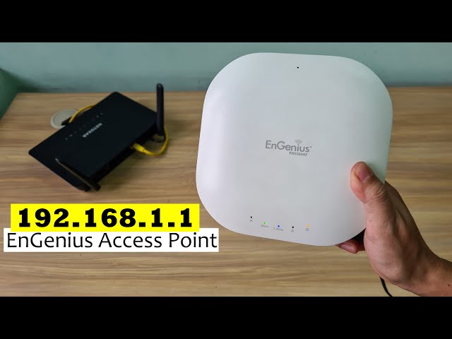 192.168.1.1 : How To Add EnGenius To Your Network