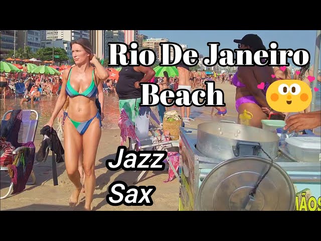 Rio De Janeiro Beach Walk, Brazil. SUPER BUSY Leblon Beach😍 COOL Jazz Piano & Saxophone Music🎹🎷😎