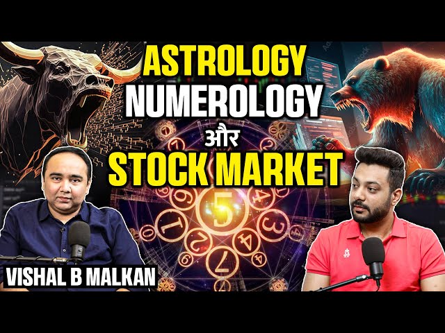 Astrology Or Numerology Ka Stock Market Pe Asar Ft. Vishal Malkan | Realhit