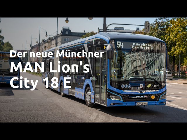 Der neue Münchner MAN Lion‘s City 18 E | MVG
