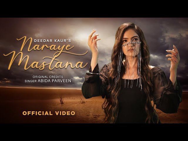 Naraye Mastana (Official Video) | Deedar Kaur | Sufi Song |New Hindi Song 2024 |Latest Hindi Songs