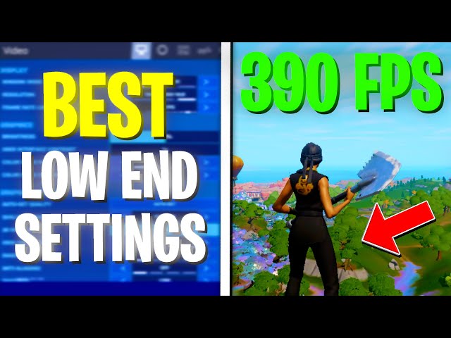 Best FPS Settings for Low-End Pcs on Fortnite - 144+ FPS on Low End PC!