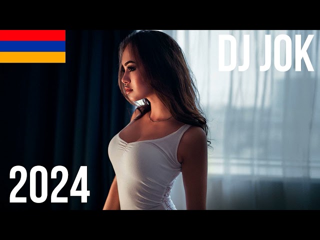 DJ Jok - Armenian Mix 7 2024