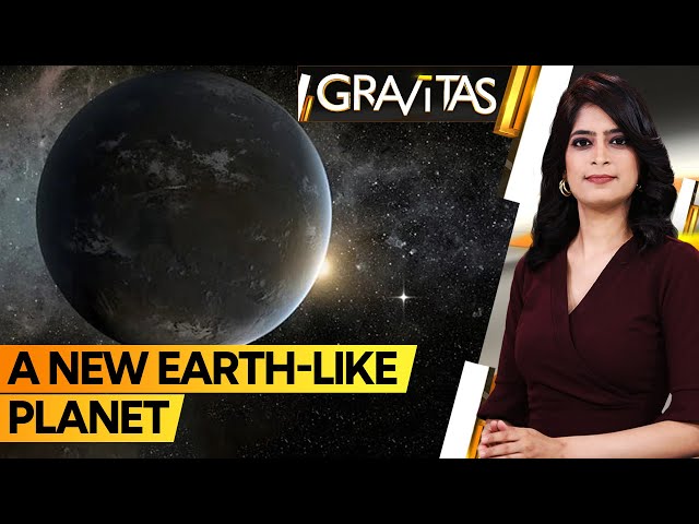 Gravitas: Scientists Discover A New Earth-Like Planet