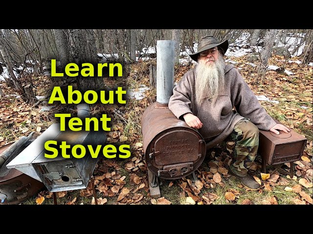 Camp Tent Wood Stove info For The Common Man