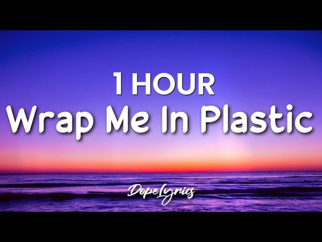 [1 HOUR] CHROMANCE – Wrap Me In Plastic (Lyrics) 🎵