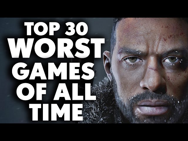 Top 30 WORST Games of All Time