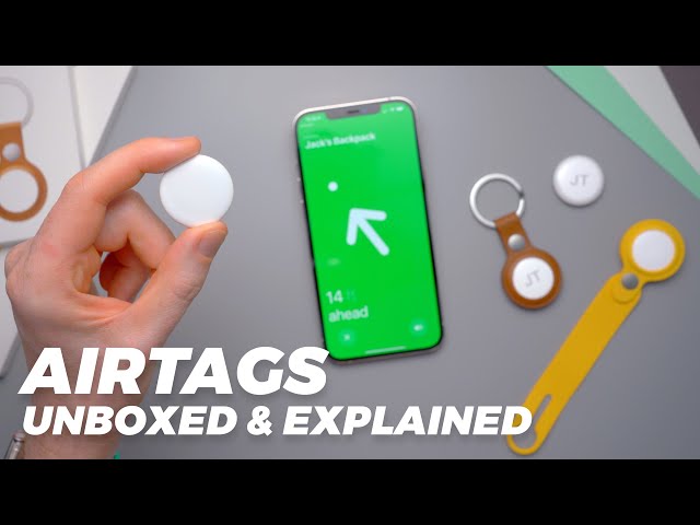 AirTags - Unboxed & Explained!