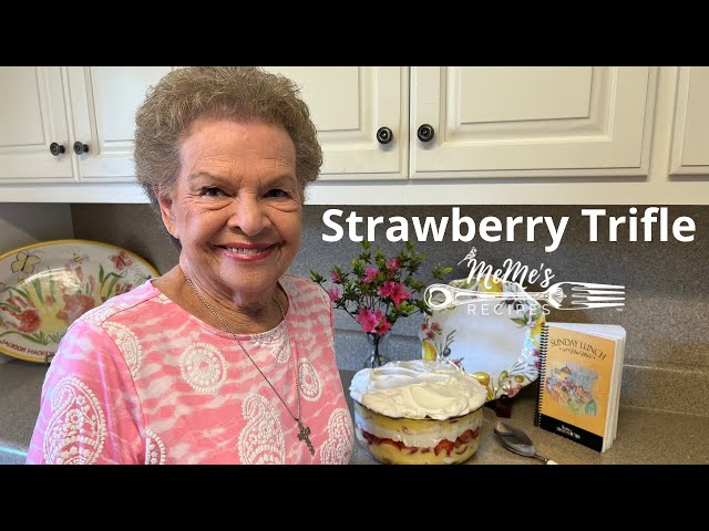 MeMe's Recipes | Strawberry Trifle