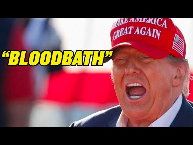 Trump Bloodbath Insanity