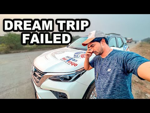 Dream Trip Cancel Karna Pada 😔 Fail Hua Ya Failure Batao?