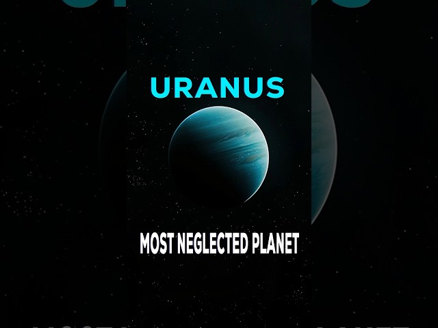 Is Uranus The Most Neglected Planet? #shorts