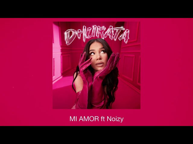 Dhurata Dora feat. Noizy - Mi Amor (Official Audio)
