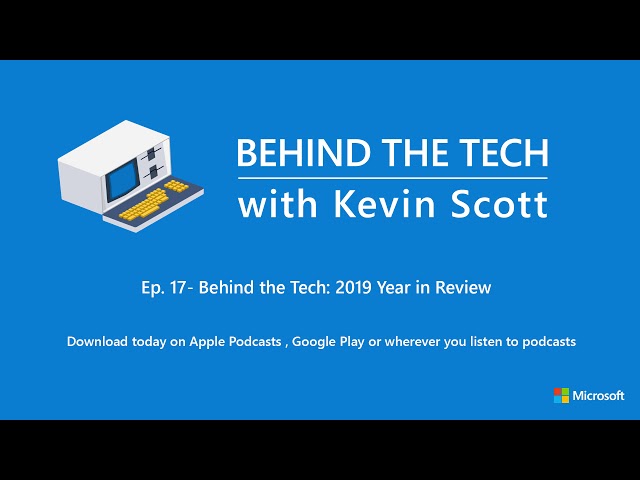 Behind the Tech: 2019 Year in Review