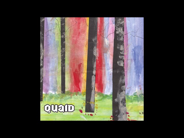 Quaid - Eighth A Day LP (Full Album)