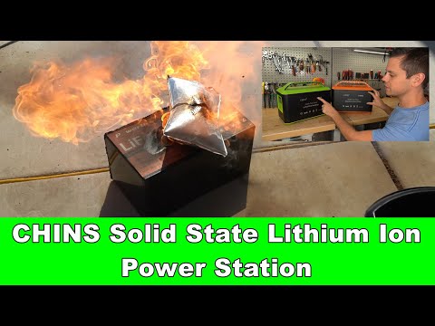 CHINS Solid State Lithium-ion Battery Tear Down and FIRE!