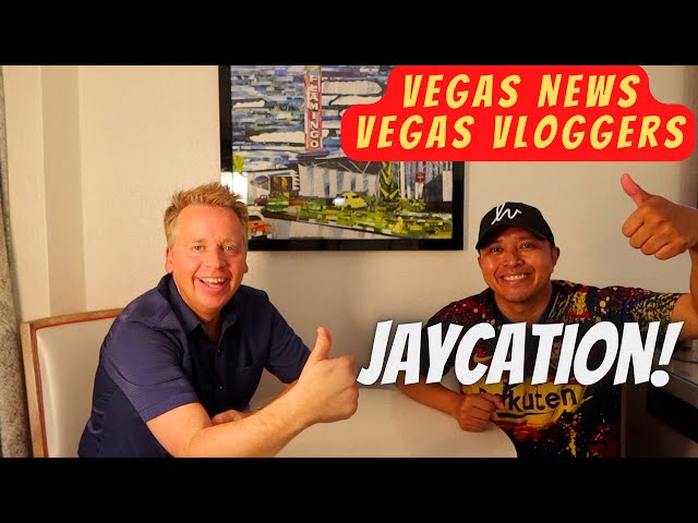 Vegas News + Vegas Vloggers @Jaycation  Episode 2 July 13, 2022