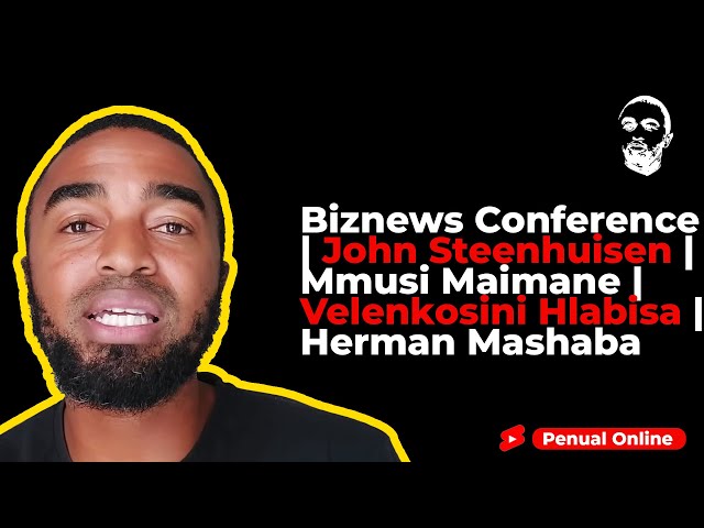 Biznews Conference | John Steenhuisen | Mmusi Maimane | Velenkosini Hlabisa | Herman Mashaba