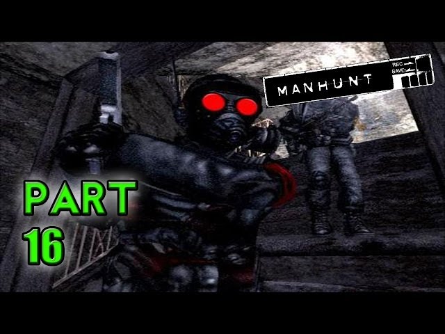 WRONG SIDE & TRAINED TO KILL! - Manhunt (Part 16-17 - Haunted Gaming)