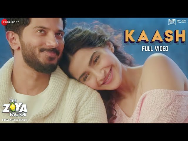 Kaash - Full Video | The Zoya Factor | Sonam K Ahuja | Dulquer S | Arijit Singh & Alyssa M | SEL