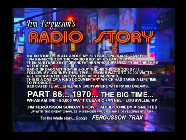 CLASSIC JIM FERGUSSON!!! - 1970 MUCK & MIRE - WHAS - JIM FERGUSSON'S RADIO STORY - RS 86X