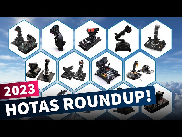 The Definitive 2023 HOTAS Buyer's Guide!