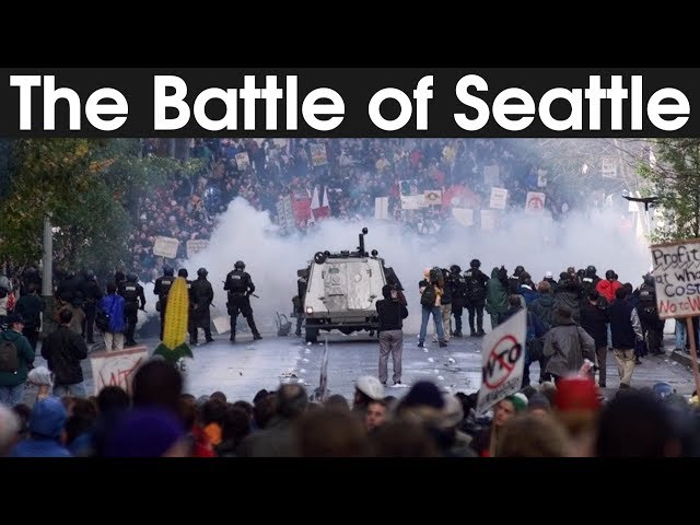 Seattle 1999: The battle of America against the World Trade Organization