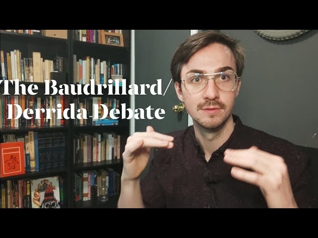 The Baudrillard/Derrida Debate