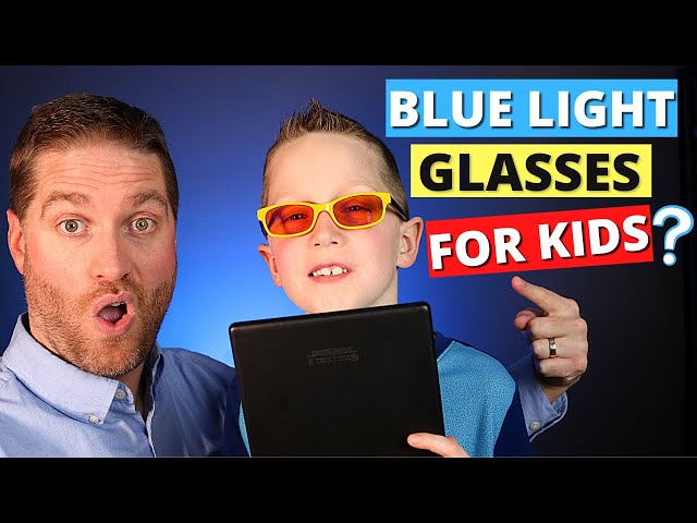 Do Kids Need Blue Light Blocking Glasses? How Blue Light Affects Your Child's Eyes