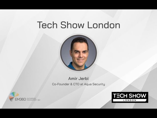 Tech Show London: Aqua Security