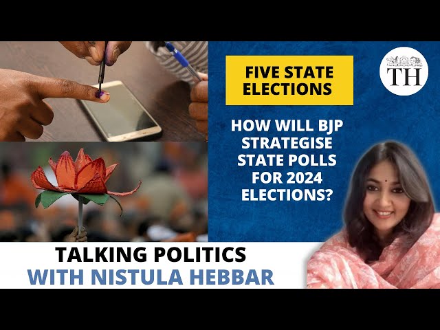 Five State elections | How will BJP strategise State polls for 2024 elections? | The Hindu