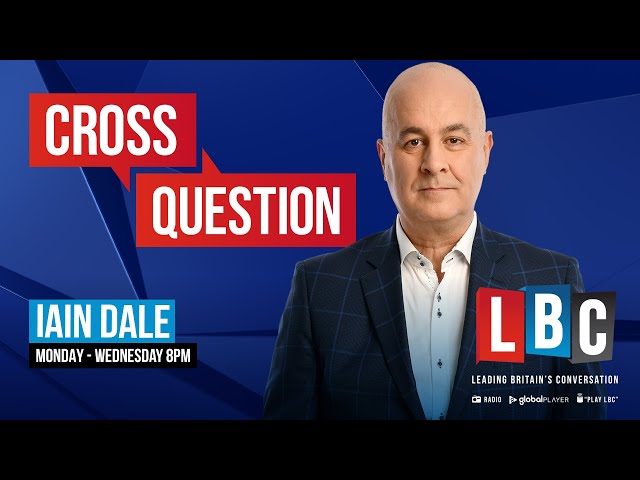 Iain Dale hosts Cross Question 04/10 | Watch Again