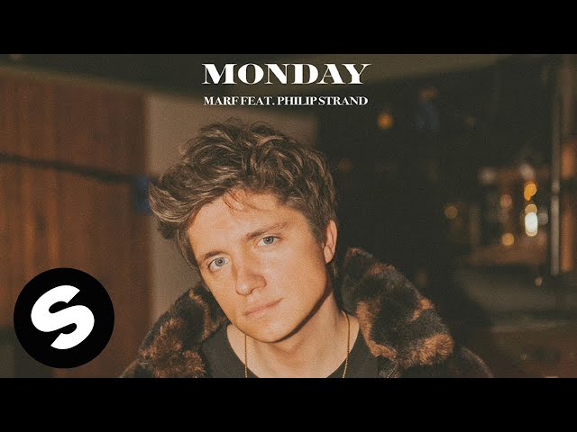 MARF - Monday (feat. Philip Strand) [Official Audio]