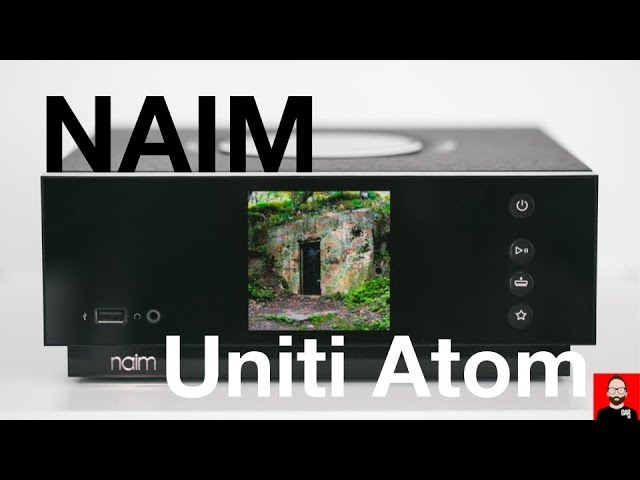Naim Uniti Atom:  Future-Fi for Music First Audiophiles
