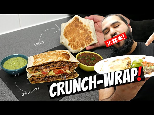 Taco Bell Crunchwrap Supreme BUT MUCH BETTER!